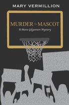 Murder by Mascot