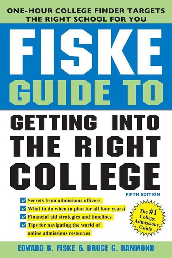 Fiske Guide to Getting Into the Right College - cover