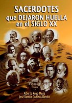 Colección Santos 5 - Sacerdotes que dejaron huella en el siglo XX