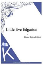 Little Eve Edgarton