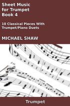 Brass And Piano Duets Sheet Music 4 - Sheet Music for Trumpet: Book 4