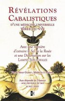 R v lations Cabalistiques d'Une M decine Universelle Tir e Du Vin