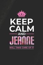 Keep Calm and Jeanne Will Take Care of It