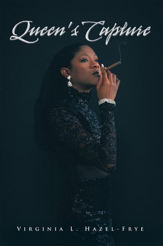 Queen's Capture (ebook), Virginia L. HazelFrye 9781467076432