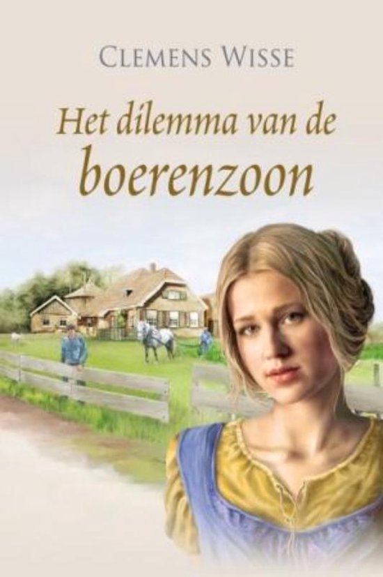 Cover van het boek 'Het dilemma van de boerenzoon' van Clemens Wisse