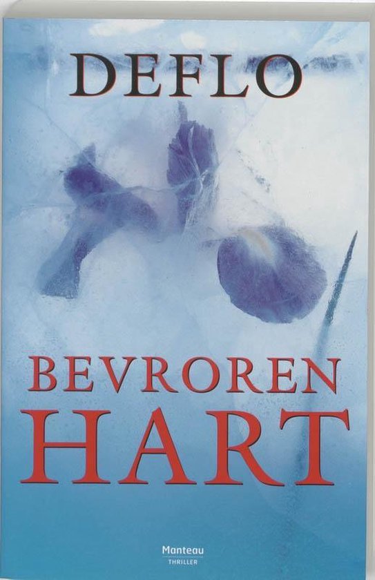 Cover van het boek 'Bevroren hart' van Luc Deflo