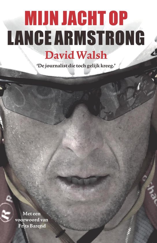 Cover van het boek 'Mijn jacht op Lance Armstrong' van David Walsh