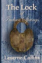 The Lock of Indian Springs