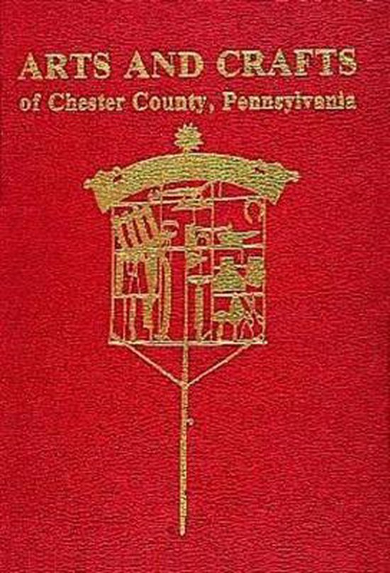 Arts and Crafts of Chester County, Pennsylvania, Margaret Berwind