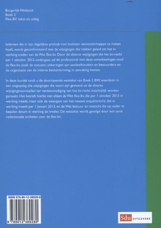 Burgerlijk wetboek Boek 2 FlexBV tekst en uitleg 9789012389280 Boeken Burgerlijk wetboek Boek 2 FlexBV tekst en uitleg 9789012389280 Boeken