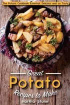 Great Potato Recipes to Make