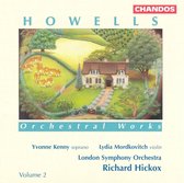 Howells: Orchestral Works Vol 2 / Hickox, London SO