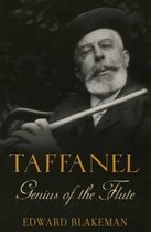 Taffanel: Genius of the Flute
