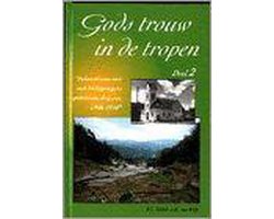 2 Gods trouw in de tropen