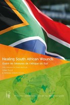 Horizons anglophones - Série PoCoPages - Healing South African Wounds / Guérir les blessures de l'Afrique du Sud