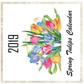 Spring Tulips 2019 Calendar