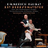 Chor Und Extrachor Des Stadttheaters Giessen, Philharmonisches Orchester Giessen, Michael Hofstetter - Kálmán: Ein Herbstmanöver (CD)