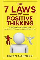 The 7 Laws of Positive Thinking