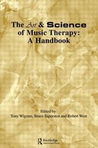 Art & Science of Music Therapy: A Handbook