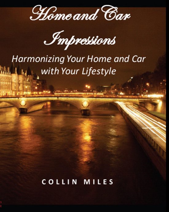 Home and Car Impressions - Harmonizing Your Home and Car wit ... - cover
