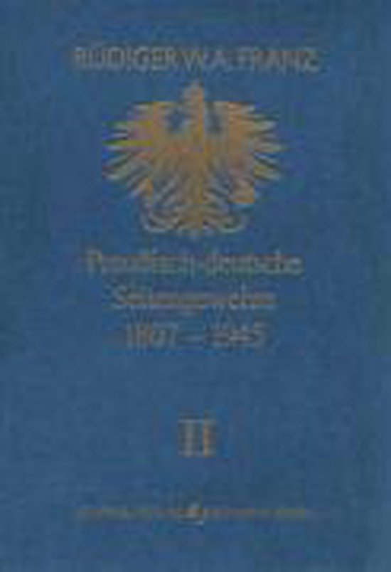 Preussisch-deutsche Seitengewehre 1807-1945 Band II
