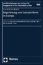 Regulierung von Gasspeichern in Europa