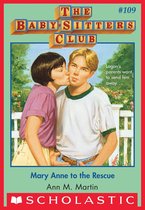 The Baby-Sitters Club 109 - Mary Anne to the Rescue (The Baby-Sitters Club #109)