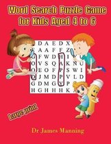 Word Search Puzzle Game for Kids Aged 4 to 6
