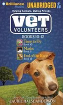 Vet Volunteers, Books 10-12