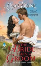 The Bride Takes a Groom (Penhallow Dynasty 3)