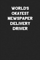 World's Okayest Newspaper Delivery Driver