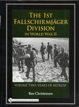 The 1st Fallschirmjäger Division in World War II