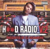 Hood Radio, Vol. 2: Mixed by DJ Sickamore