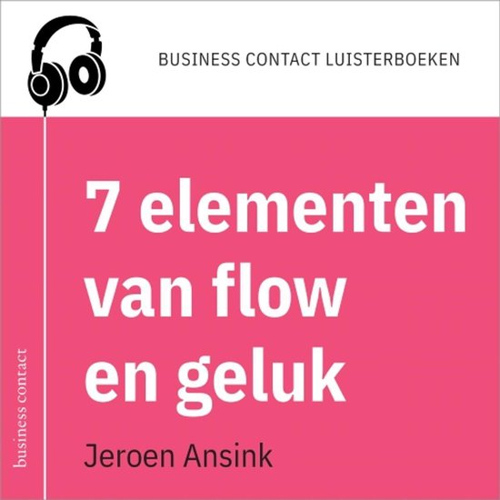 De 7 elementen van flow en geluk - cover