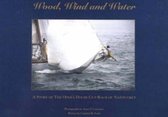 Wood, Wind & Water