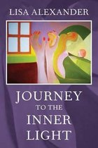 Journey to the Inner Light