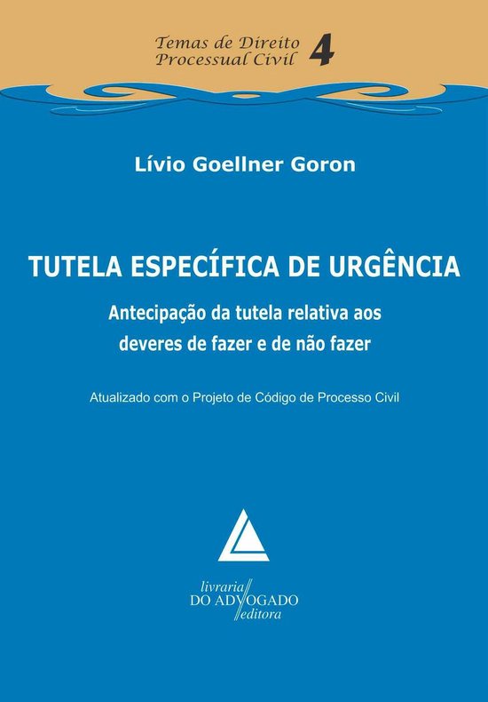 Temas de Direito Processual Civil 4 - Tutela específica de  ... - cover