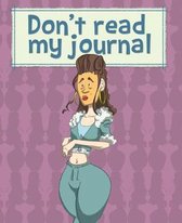 Don't read my Journal