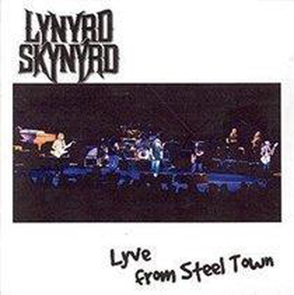 Lyve From Steel Town