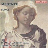 Medtner: Songs / Ludmilla Andrew, Geoffrey Tozer
