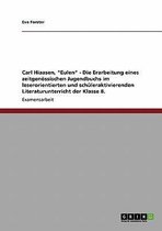 Carl Hiaasen, Eulen - Die Erarbeitung Eines Zeitgenossischen Jugendbuchs Im Leserorientierten Und Schuleraktivierenden Literaturunterricht Der Klasse 8.