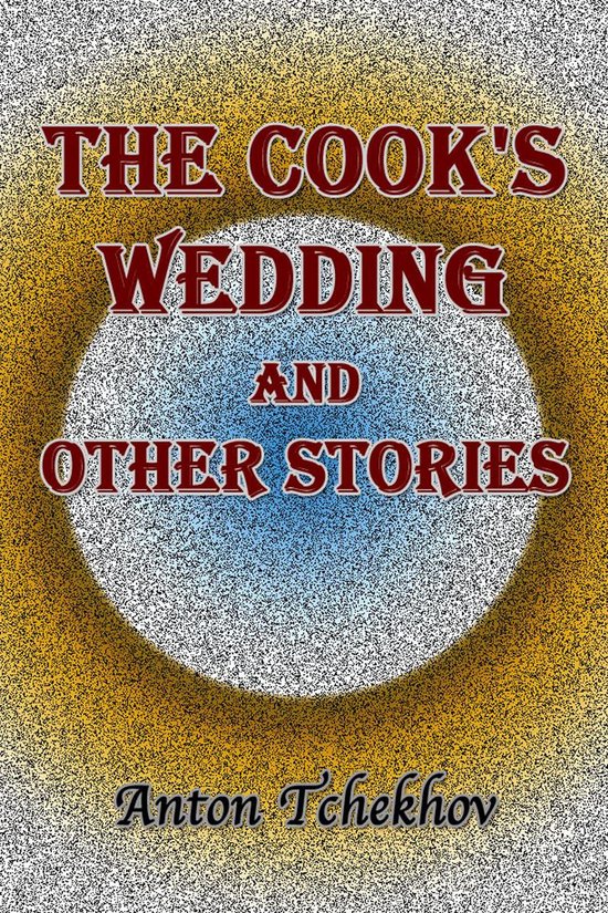 The Cook's Wedding and Other Stories - cover