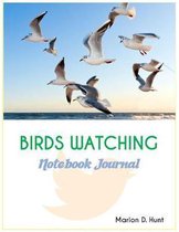 BIRDS WATCHING Notebook Journal