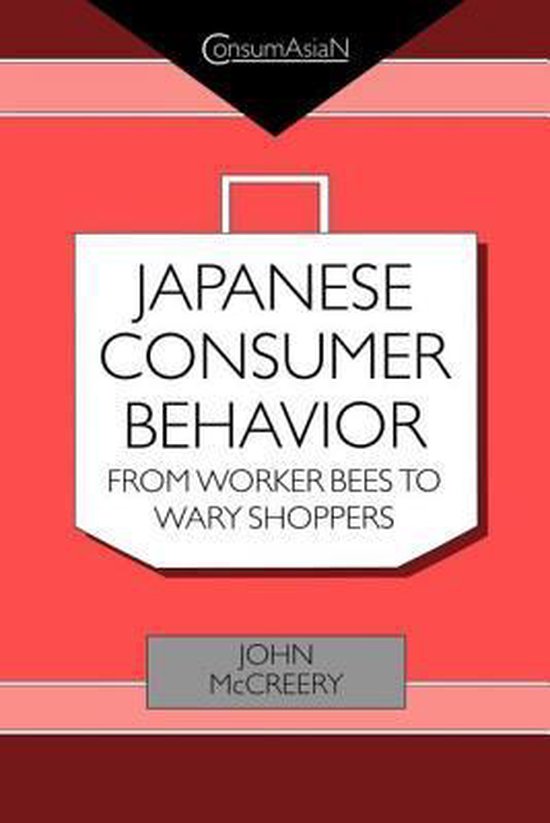 Japanese Consumer Behaviour 9780700713585 John Mccreery Boeken