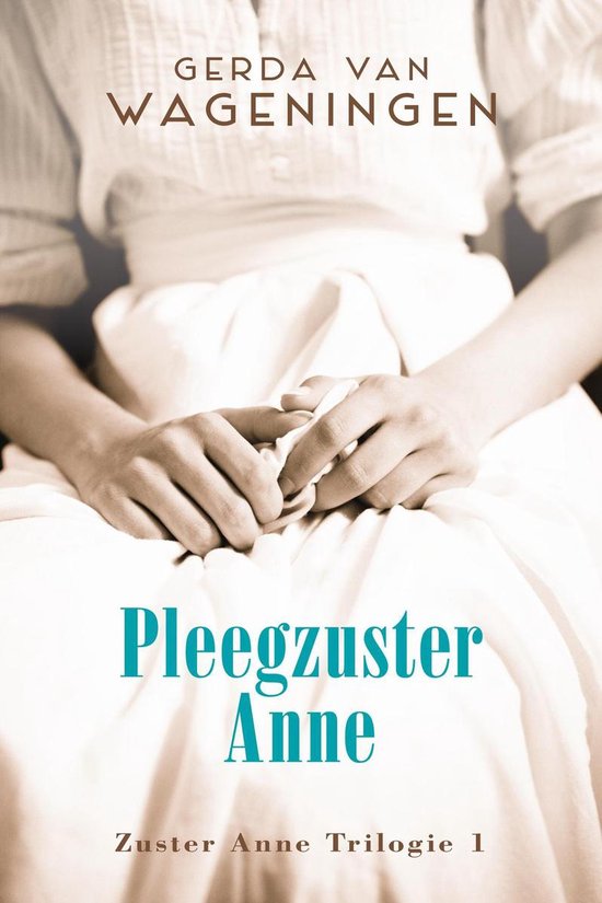 Zuster Anne - Pleegzuster Anne - cover