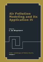 Nato Challenges of Modern Society 7 - Air Pollution Modeling and Its Application IV