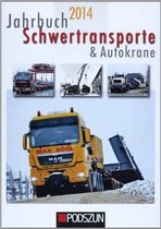 Jahrbuch Schwertransporte 2014