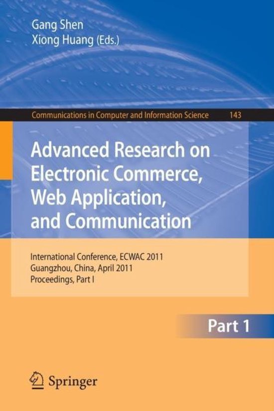 Advanced Research on Electronic Commerce, Web Application, a ... - cover