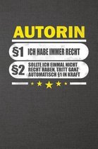 Autorin  1 Ich Habe Immer Recht  2 Sollte Ich Einmal Nicht Recht Haben, Tritt Ganz Automatisch  1 in Kraft