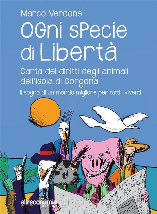 Fuori collana - Ogni specie di libertà - cover